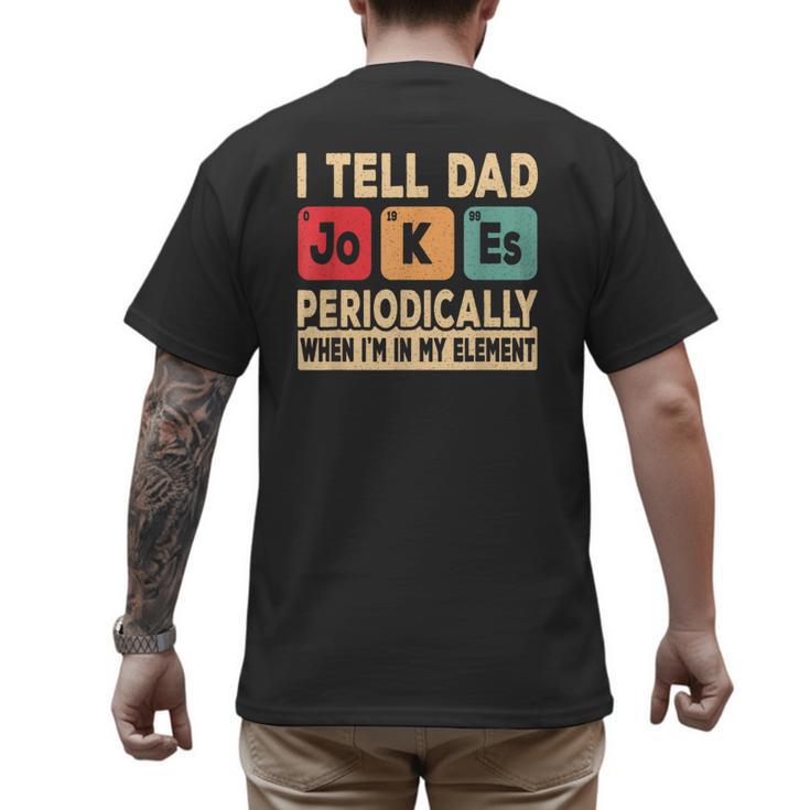 I Tell Dad Jokes Periodically Retro Papa Fathers Day Men Men's Back Print T-Shirt