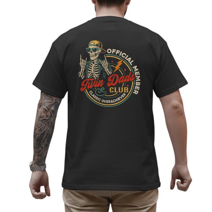 Twin Dad Club Dad Of Twins Skeleton Father's Day Men's Back Print T-Shirt