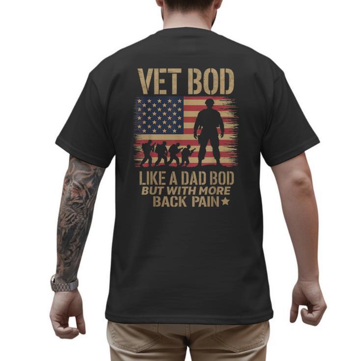 Vet Bod Like Dad Bod But With More Back Pain US Flag Veteran Men's Back Print T-Shirt