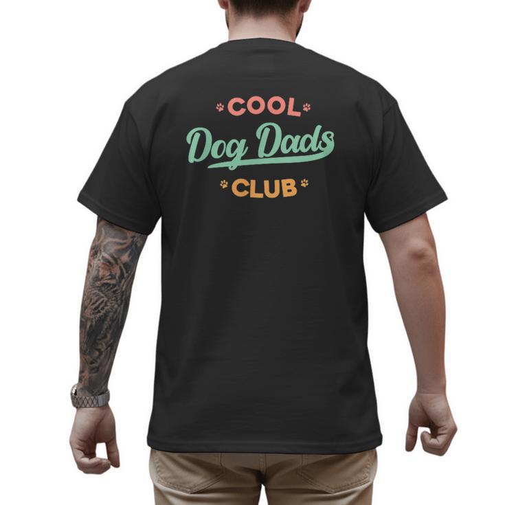 Vintage Cool Dog Dads Club Father's Day Dog Lover Men's Back Print T-Shirt