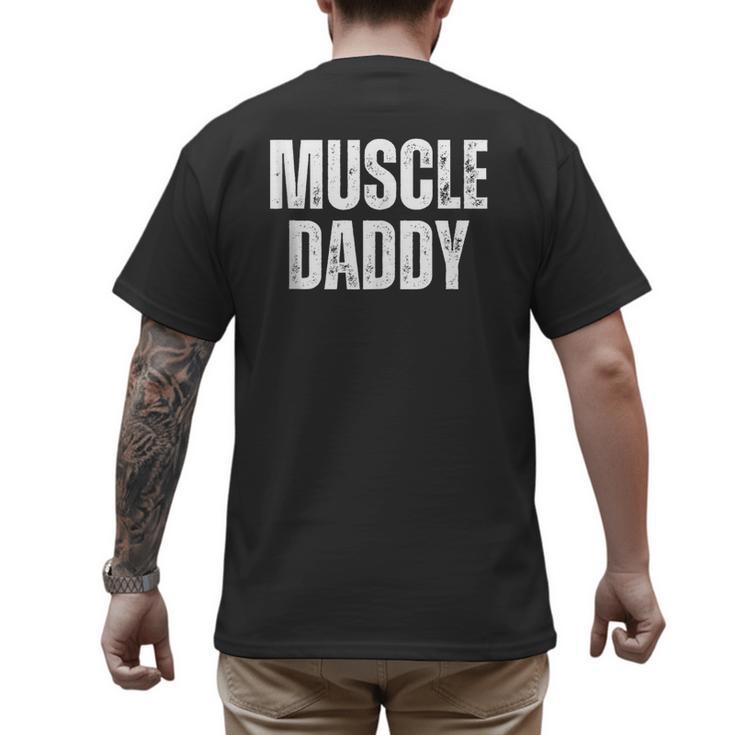 Vintage Muscle Daddy Weightlifter Dad Cool Father Workout Men's Back Print T-Shirt