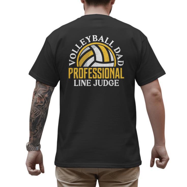 Volleyball Dad Professional Line Judge Volleyball Dad Men's Back Print T-Shirt
