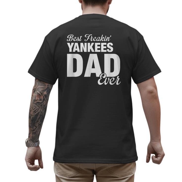 Yankees North Best Freakin' Dad Ever HS Men's Back Print T-Shirt