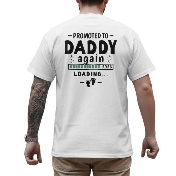 2nd Baby Announcement For Dad Promoted To Daddy Again 2026 Men's Back Print T-Shirt