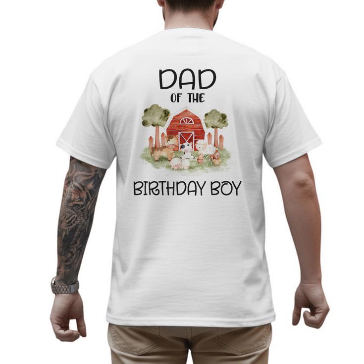 Dad Of The Birthday For Boy Barnyard Farm Animals Party Men's Back Print T-Shirt