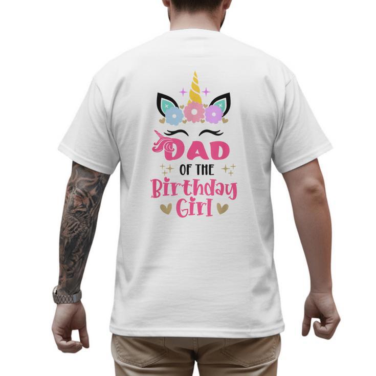 Dad Of The Birthday Girl Family Matching Unicorn Birthday Men's Back Print T-Shirt