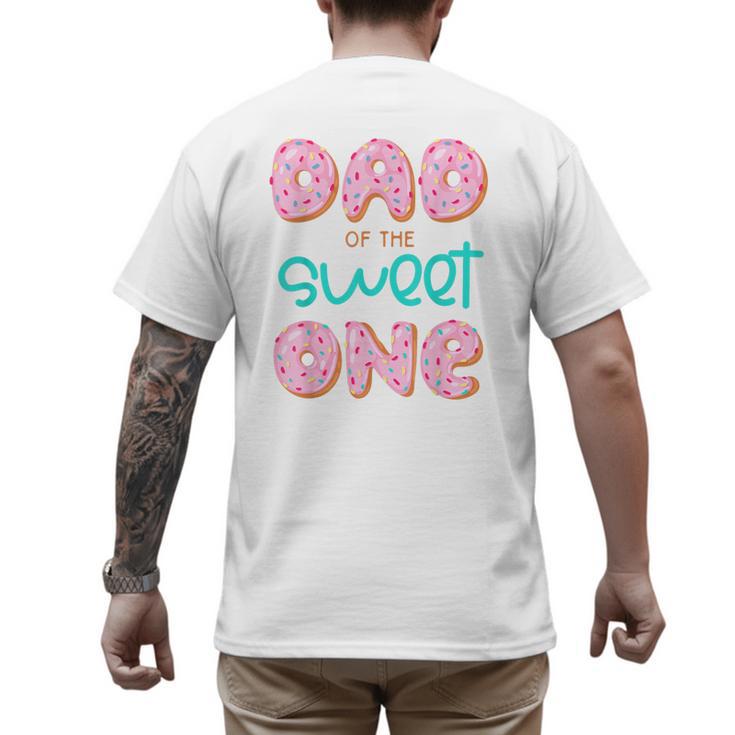 Dad Sweet One 1st First Birthday Matching Family Donut Men's Back Print T-Shirt