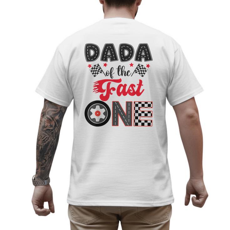 Dada Of The Fast One Car Racing Dad 1St Birthday Boy Men's Back Print T-Shirt
