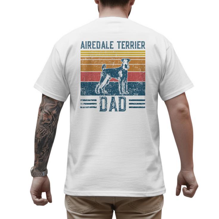 Dog Airedale Terrier Dad Vintage Airedale Terrier Dad Men's Back Print T-Shirt