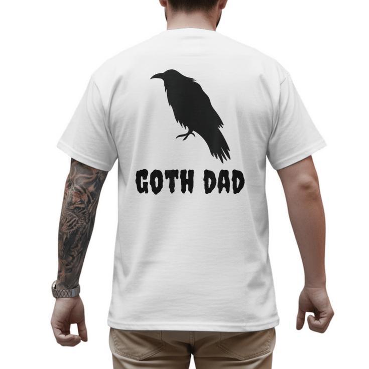 Goth Dad Gothic Bird Crow Emo Father's Day Men's Back Print T-Shirt