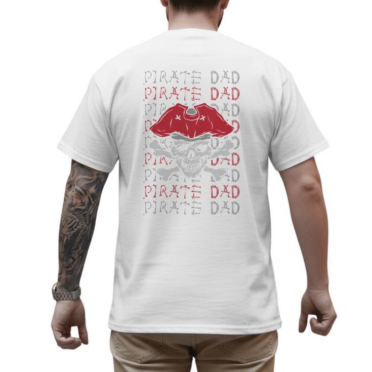 Pirate Dad Skull And Crossbones Tampa Gasparilla Captain Men's Back Print T-Shirt