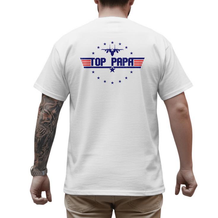 Top Papa Fathers Day Birthday For Men Dad Daddy Grandpa Men's Back Print T-Shirt