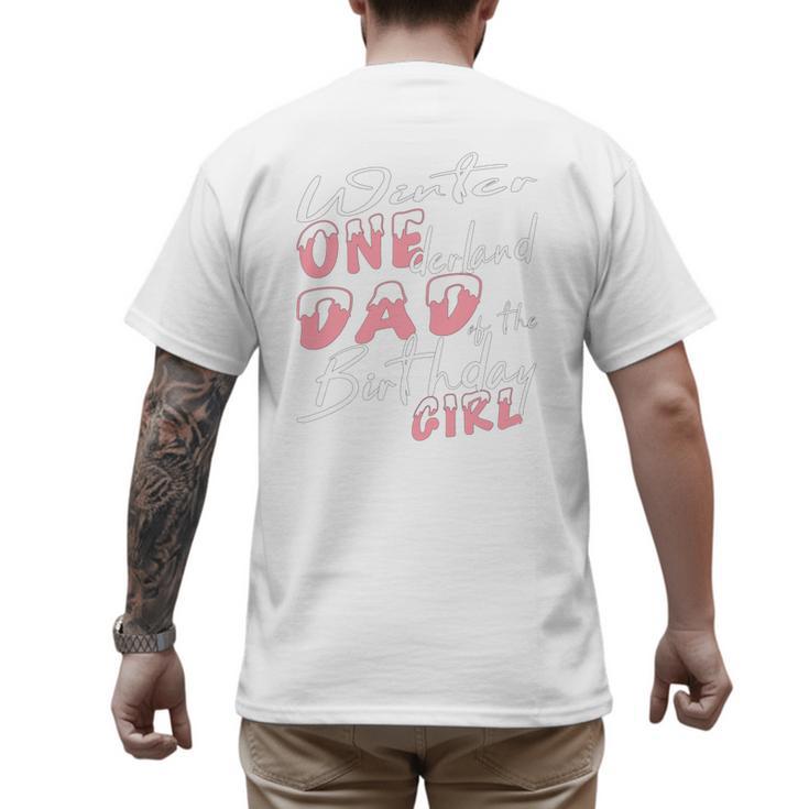 Winter Onederland 1st Birthday Theme Dad Of Birthday Girl Men's Back Print T-Shirt