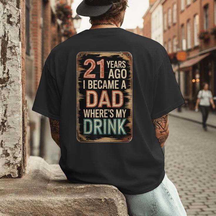 21st Birthday For Dad 21 Year Old Child Son Daughter Men's Back Print T-Shirt