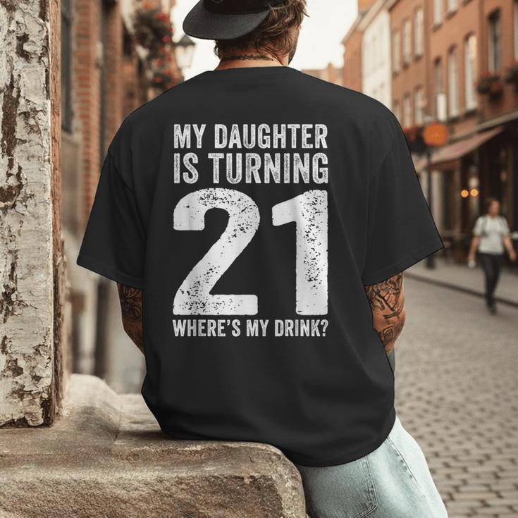 21st Birthday Dad Mom 21 Year Old Daughter Family Squad Men's Back Print T-Shirt