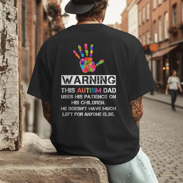 Autism Awareness Warning This Autism Dad T-Shirt Men's Back Print T-Shirt Autism Awareness Warning This Autism Dad T-Shirt Men's Back Print T-Shirt