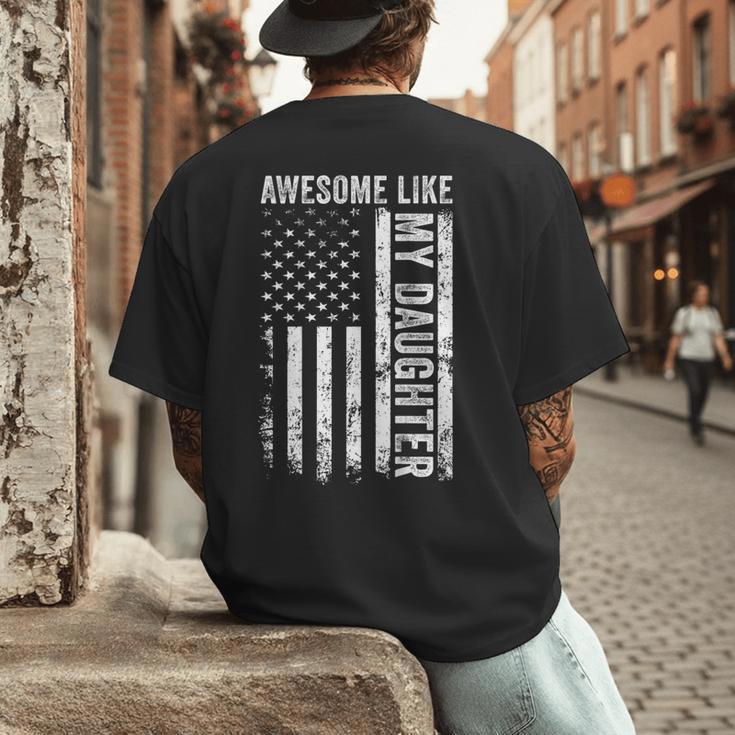 ON Back Awesome Like My Daughter Men Fathers Day Dad Men's Back Print T-Shirt ON Back Awesome Like My Daughter Men Fathers Day Dad Men's Back Print T-Shirt