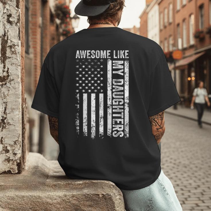 ON Back Awesome Like My Daughters Men Fathers Day Dad Men's Back Print T-Shirt