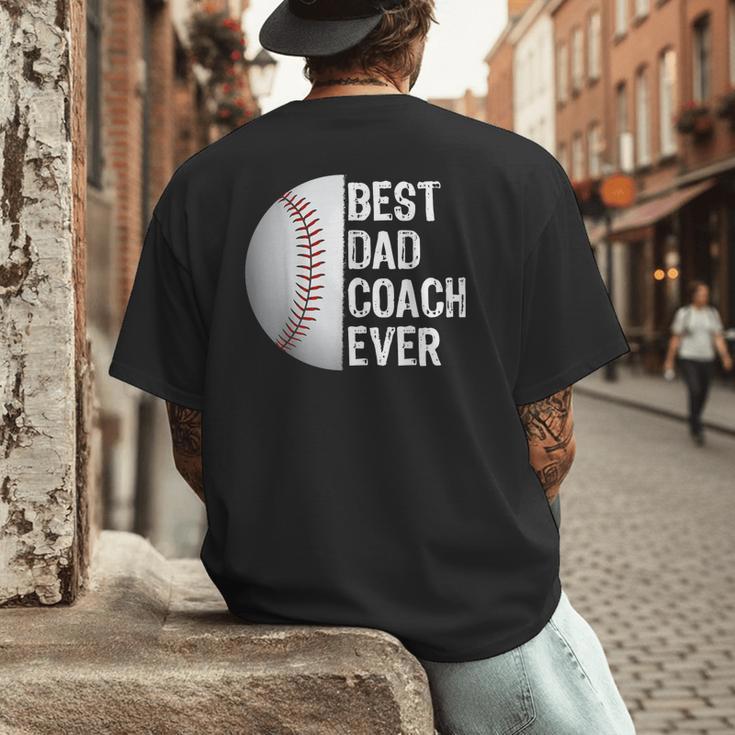 Best Dad Coach Ever Baseball For Sport Lovers Men's Back Print T-Shirt Best Dad Coach Ever Baseball For Sport Lovers Men's Back Print T-Shirt
