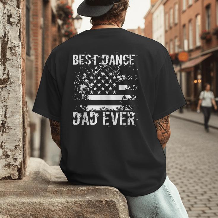 Best Dance Dad Ever Dancer Father Men's Back Print T-Shirt