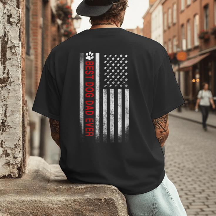 Best Dog Dad Ever American Flag For Best Father Men's Back Print T-Shirt Best Dog Dad Ever American Flag For Best Father Men's Back Print T-Shirt