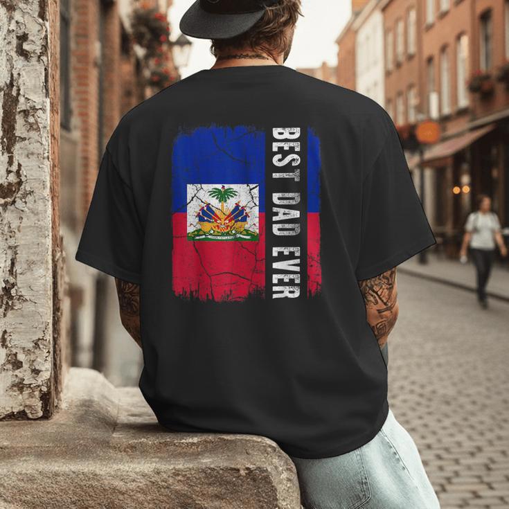 Best Haitian Dad Ever Haiti Daddy Father's Day Men's Back Print T-Shirt