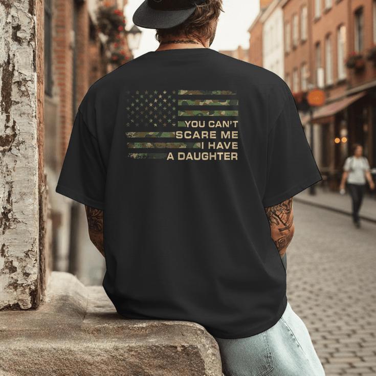 You Can’t Scare Me I Have A Daughter Father’s Day Dad Men's Back Print T-Shirt