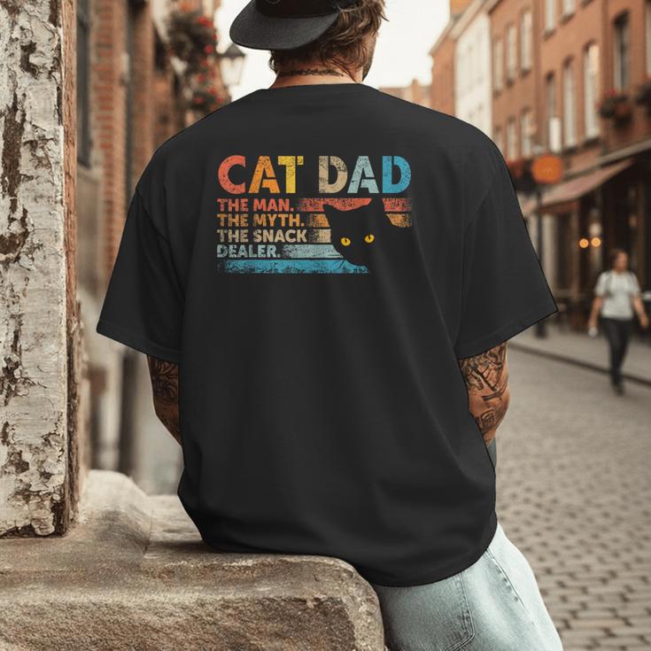 Cat Dad The Man The Myth Snack Dealer Fathers Day Men's Back Print T-Shirt