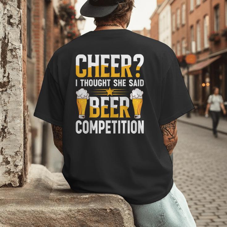 Cheer Dad Cheerleader I Thought She Said Beer Competition Men's Back Print T-Shirt Cheer Dad Cheerleader I Thought She Said Beer Competition Men's Back Print T-Shirt