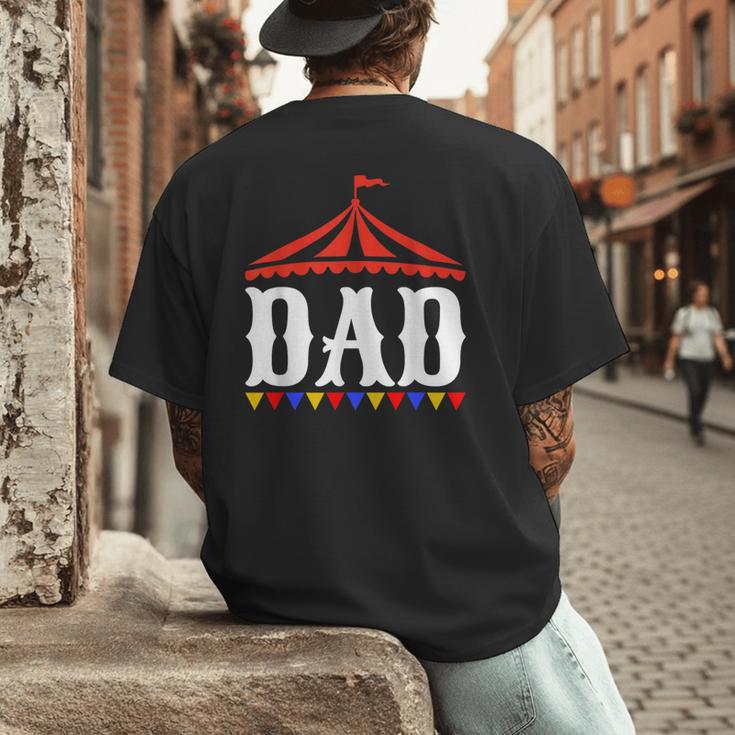 Circus Dad Of The Birthday Boy & Girl Carnival Family Outfit Men's Back Print T-Shirt