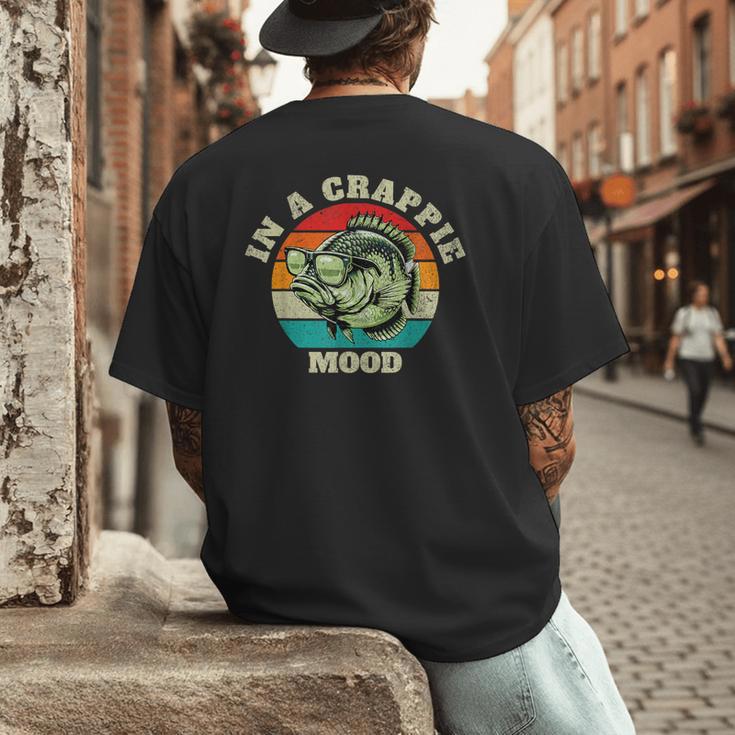 In A Crappie Mood Retro Fishing Sarcastic Dad Men's Back Print T-Shirt In A Crappie Mood Retro Fishing Sarcastic Dad Men's Back Print T-Shirt