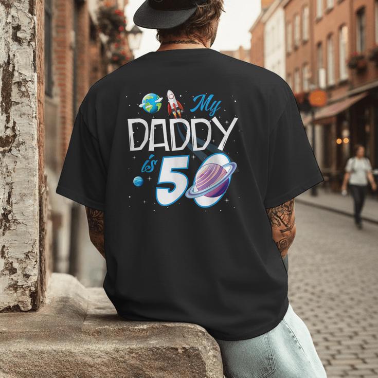 My Dad Is 50 Years Daddy Father 50th Years Birthday Men's Back Print T-Shirt