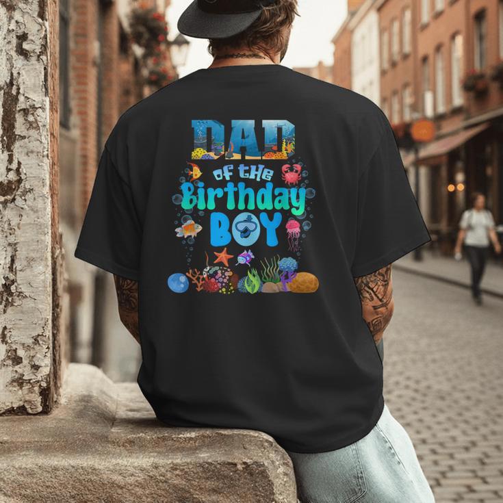 Dad Of The Birthday Boy Aquarium Sea Animals Matching Men's Back Print T-Shirt