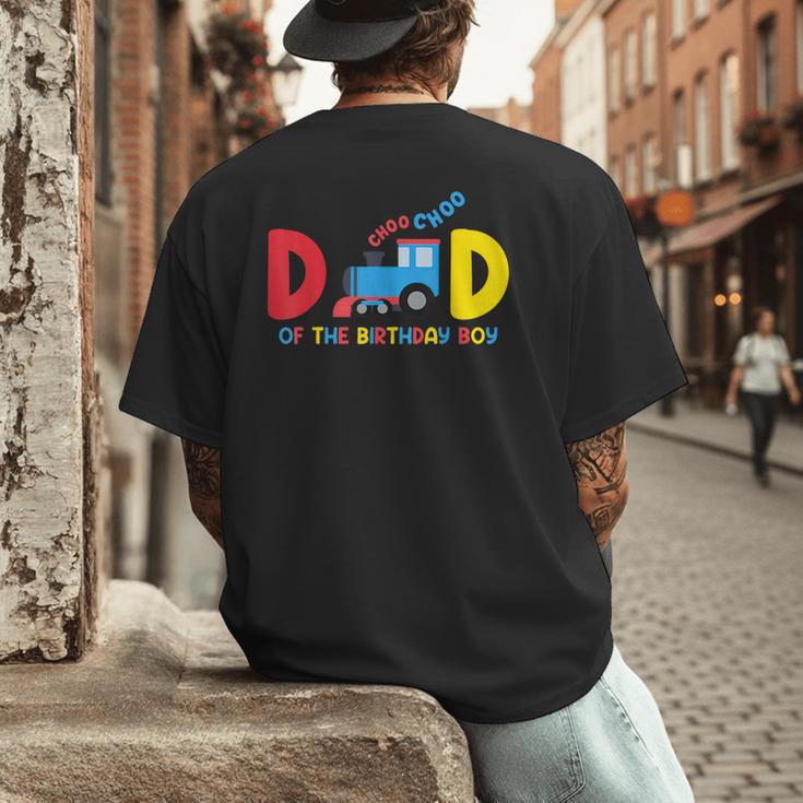 Dad Of The Birthday Boy Choo Choo Train Family Matching Men's Back Print T-Shirt