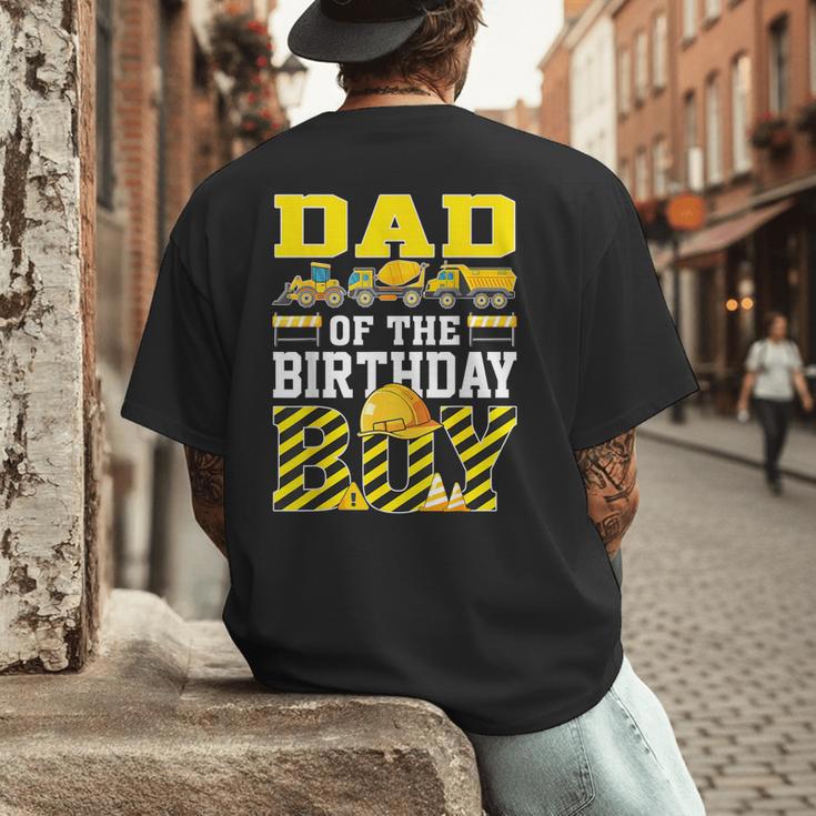 Dad Of The Birthday Boy Construction Truck Men's Back Print T-Shirt
