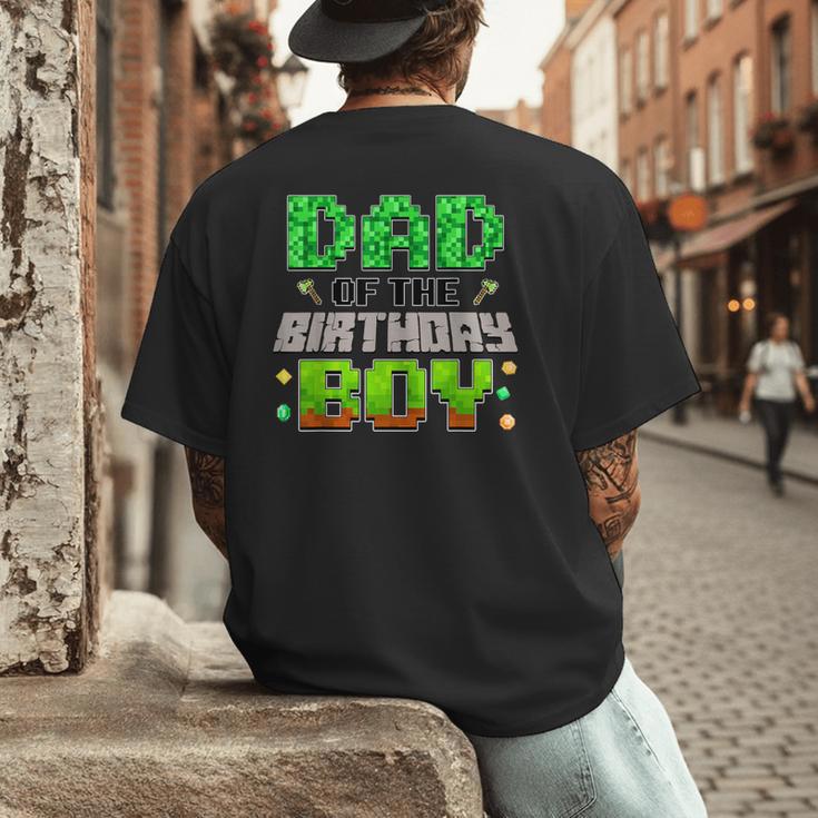 Dad Of The Birthday Boy Family Gaming Pixel Birthday Party Men's Back Print T-Shirt