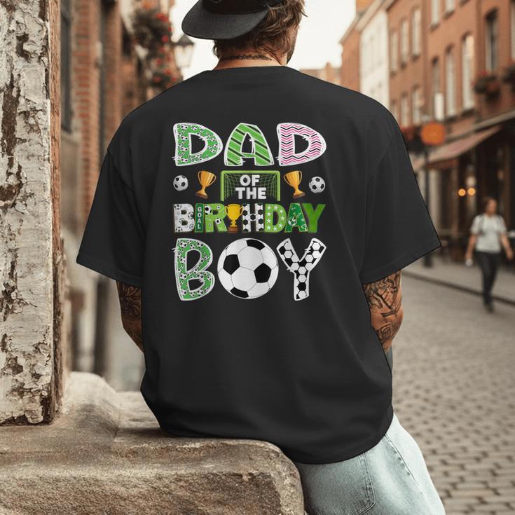 Dad Of The Birthday Boy Soccer Player Game Day Men's Back Print T-Shirt