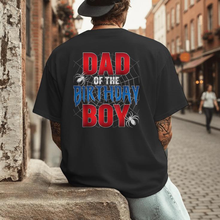 Dad Of The Birthday Boy Spider Web Birthday Party Matching Men's Back Print T-Shirt