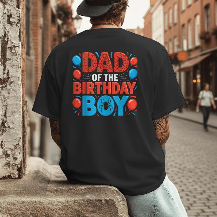 Dad Of The Birthday Boy Spider Web Party Men's Back Print T-Shirt