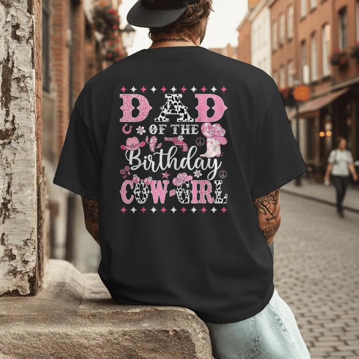 Dad Of The Birthday CowGirl Rodeo CowGirl Birthday Men's Back Print T-Shirt