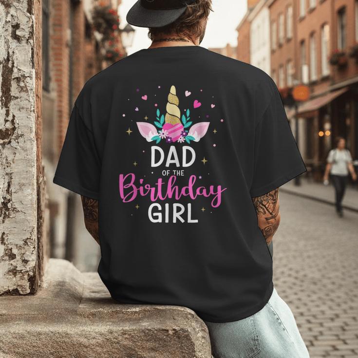 Dad Of The Birthday Girl Matching Family Unicorn Party Men's Back Print T-Shirt