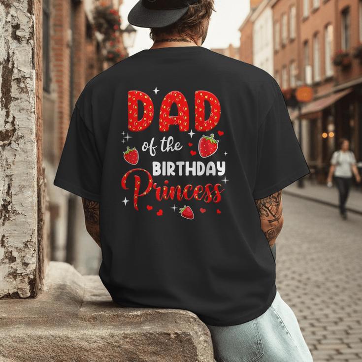 Dad Of The Birthday Princess Strawberry Theme Bday Party Men's Back Print T-Shirt