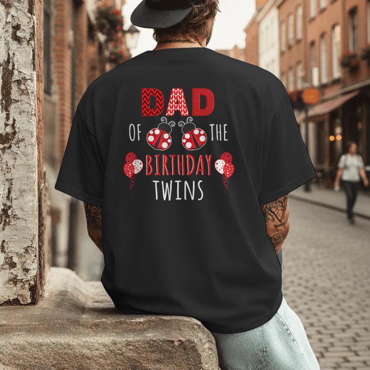 Dad Of The Birthday Twins Ladybug Birthday Family Matching Men's Back Print T-Shirt