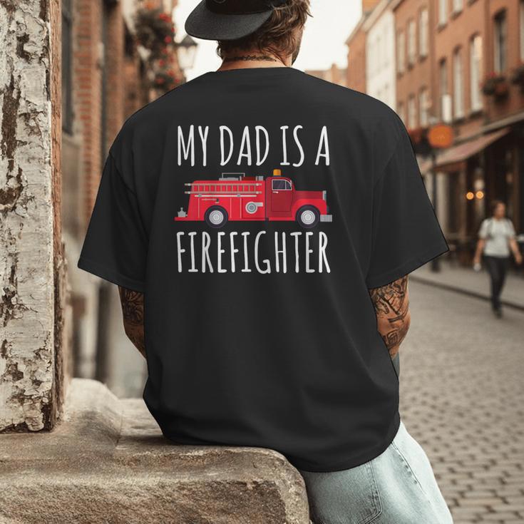 My Dad Is A Firefighter Men's Back Print T-Shirt