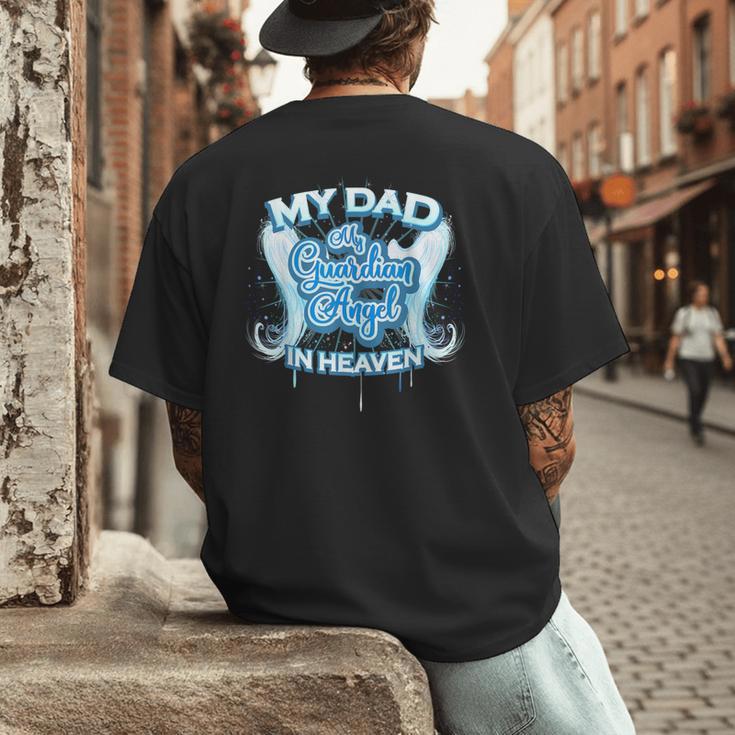 My Dad Is My Guardian Angel In Heaven Loss Father Memorial Men's Back Print T-Shirt