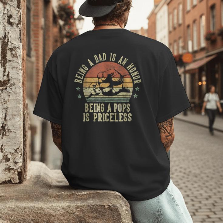 Being A Dad Is An Honor Being A Pops Is Priceless Pops Men's Back Print T-Shirt