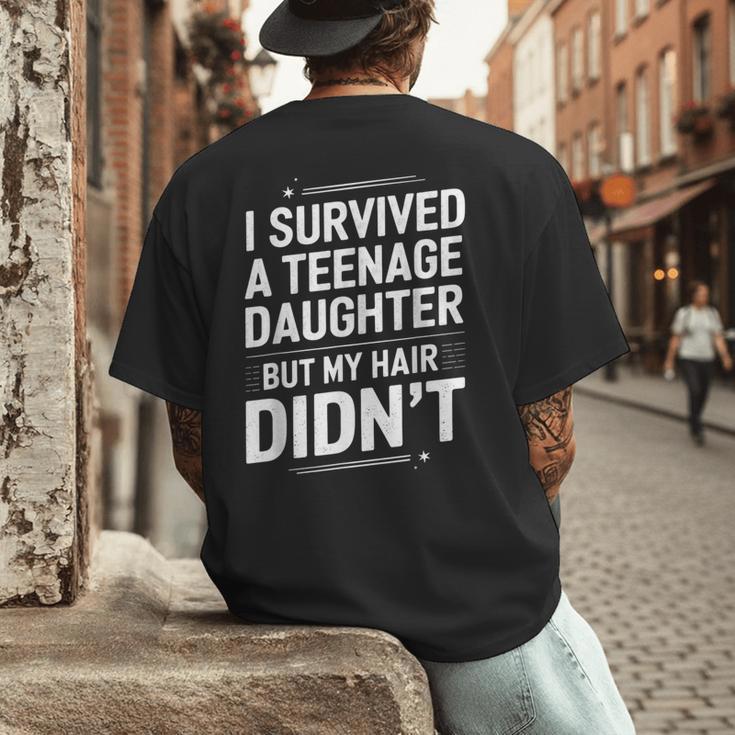 Dad Mom I Survived Teenage Daughter Survivor Men's Back Print T-Shirt
