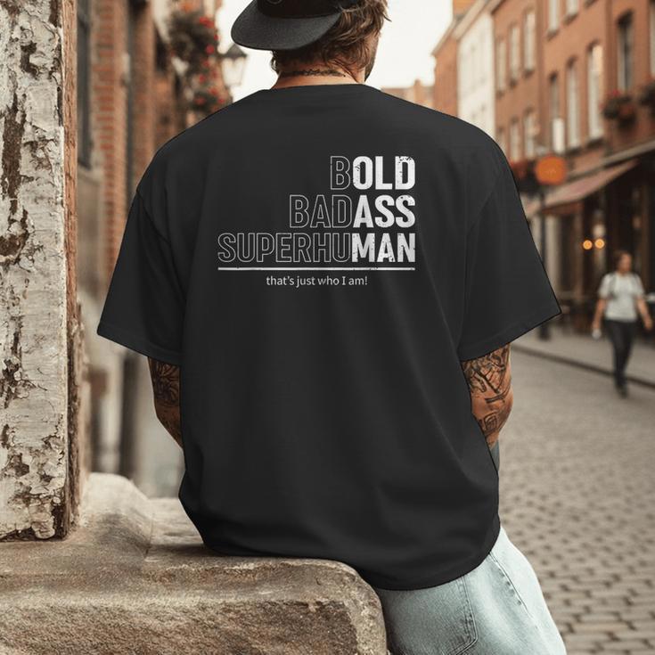 Dad Old Man Grandpa Gag Birthday Fathers Day Dad Men's Back Print T-Shirt