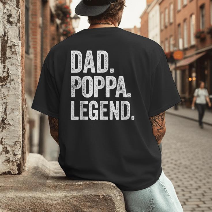 Dad Poppa Legend Vintage Distressed Bold Poppa Graphic Men's Back Print T-Shirt