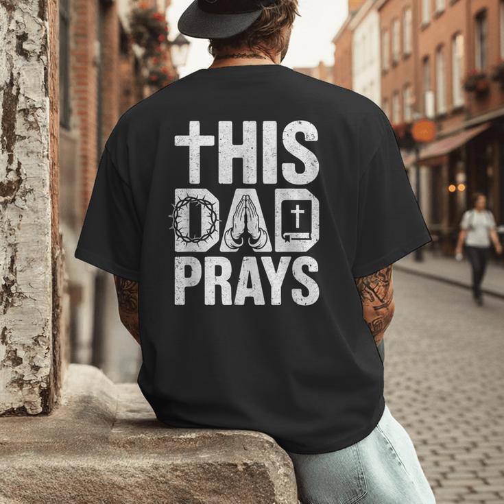This Dad Pray Religious Vintage Father's Day Christian Daddy Men's Back Print T-Shirt